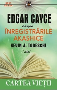 Edgar Cayce despre Inregistrarile Akashice